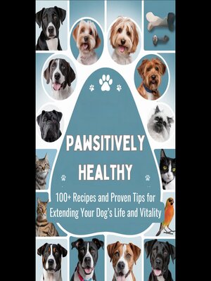 cover image of Pawsitively Healthy